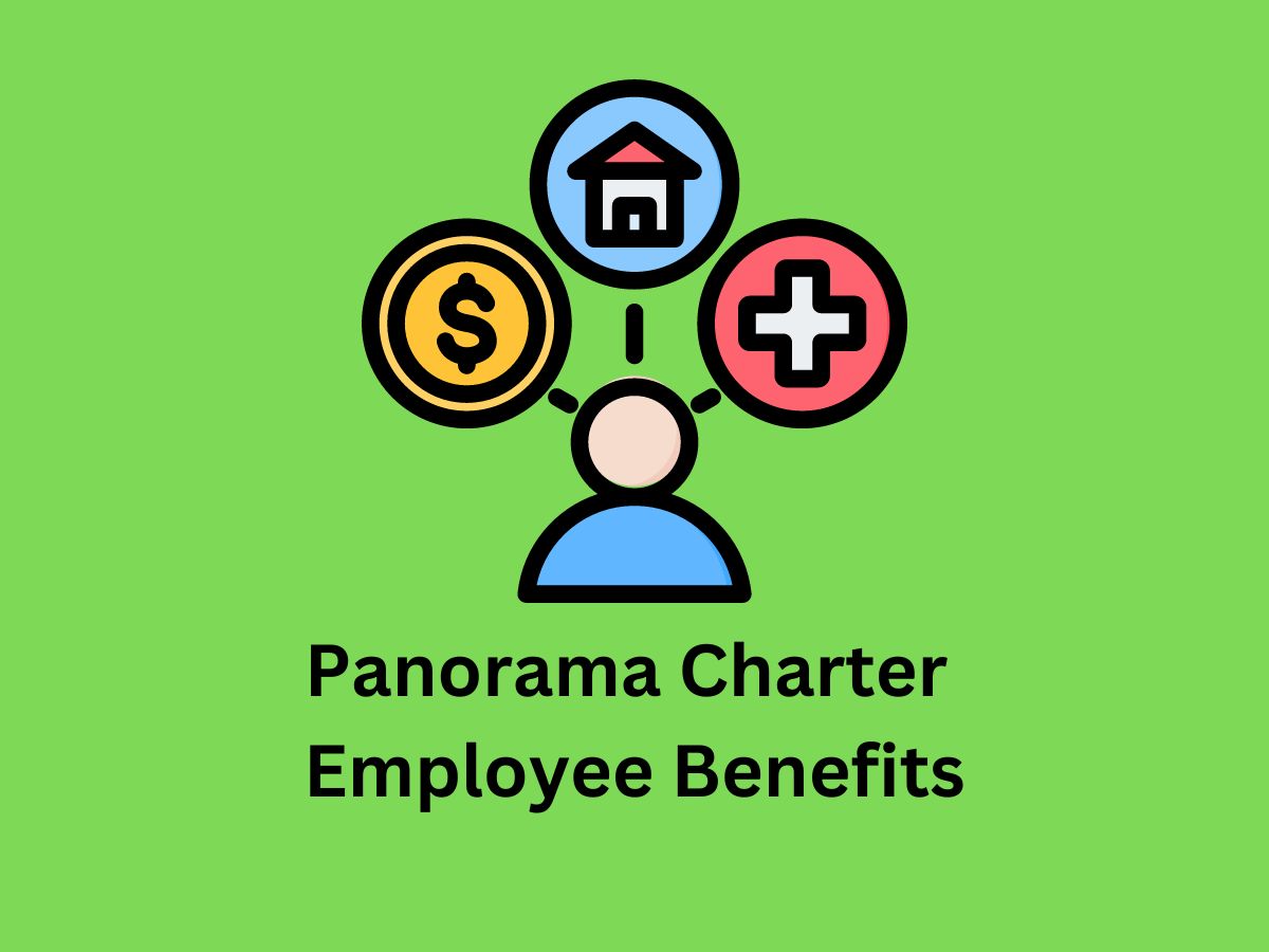 Panorama Charter Employee Benefits Panorama Charter